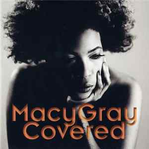 Macy Gray - Covered Mp3