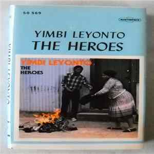 The Heroes - Yimbi Leyonto Mp3