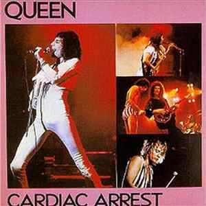 Queen - Cardiac Arrest Mp3
