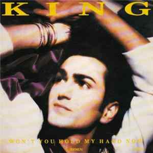 King - Won't You Hold My Hand Now (Remix) Mp3