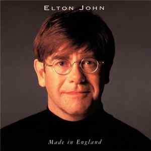 Elton John - Made In England Mp3