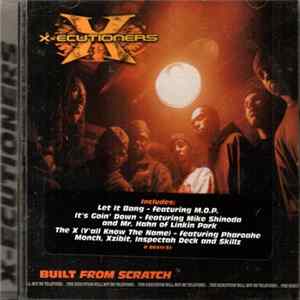 X-ecutioners - Built From Scratch Mp3