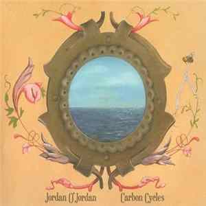 Jordan O'Jordan - Carbon Cycles Mp3