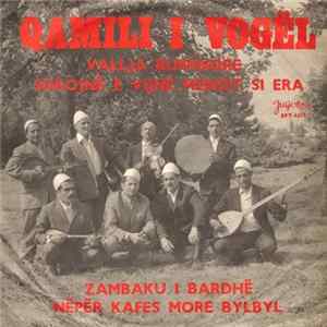 Qamili I Vogël - Vallja Burrnore Mp3
