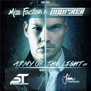 Miss Faction & Popr3b3l - Army Of The Light EP Mp3