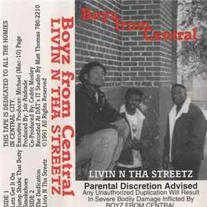 Boyz from Central - Livin N Tha Streetz Mp3