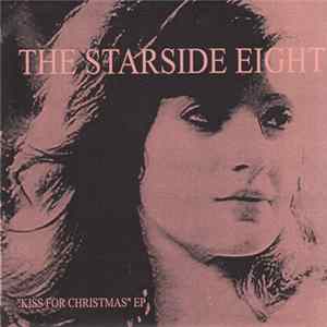 The Starside Eight - Kiss For Christmas EP Mp3