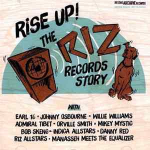 Various - Rise Up! The Riz Records Story Mp3
