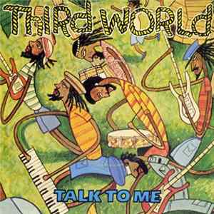 Third World - Talk To Me Mp3
