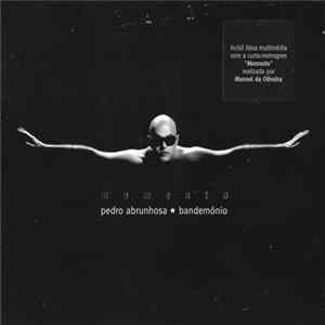Pedro Abrunhosa ★ Bandemónio - Momento Mp3