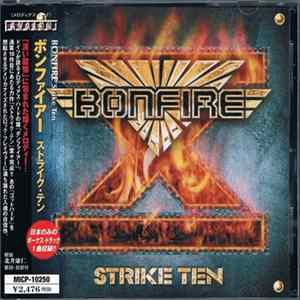 Bonfire - Strike Ten Mp3