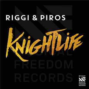 Riggi & Piros - Knightlife Mp3
