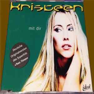 Kristeen - Mit Dir Mp3