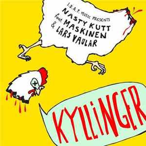 Nasty Kutt Feat. Maskinen & Lars Vaular - Kyllinger Mp3