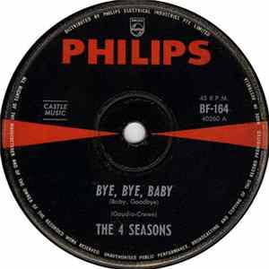 The 4 Seasons - Bye Bye Baby (Baby, Goodbye) Mp3