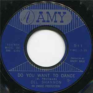 Del Shannon - Do You Want To Dance Mp3