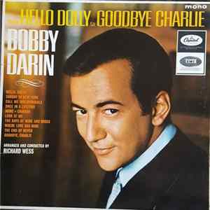 Bobby Darin - From Hello Dolly To Goodbye Charlie Mp3