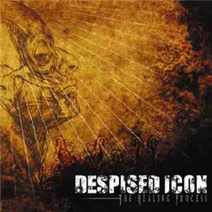 Despised Icon - The Healing Process Mp3