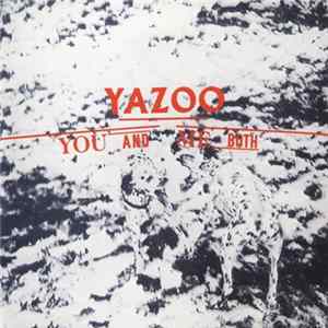 Yazoo - You And Me Both Mp3