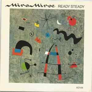 Miro Miroe - Ready Steady Mp3