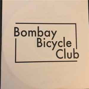 Bombay Bicycle Club - I Had The Blues But I Shook Them Loose Mp3