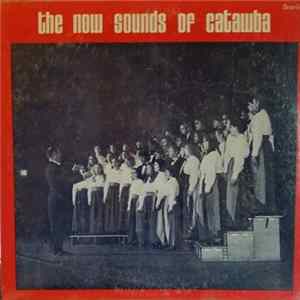 Catawba College Choir - The Now Sounds Of Catawba Mp3