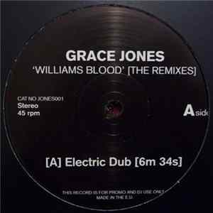 Grace Jones - Williams Blood (The Remixes) Mp3