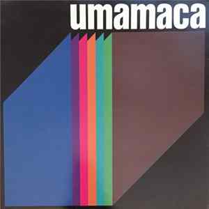 Umamaca - Umamaca Mp3