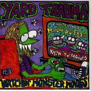 Yard Trauma - Watchin' Monster Movies Mp3