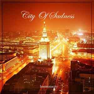 City Of Sadness - Insomniacity Mp3