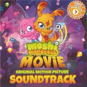 Moshi Monsters - Moshi Monsters: The Movie Soundtrack Mp3