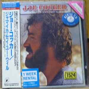 Joe Cocker - Jamaica Say You Will Mp3