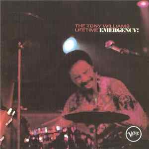 The Tony Williams Lifetime - Emergency! Mp3
