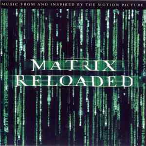 Various - Matrix Reloaded: The Album Mp3