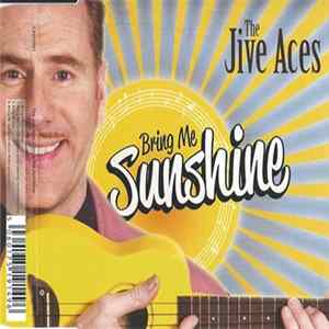 The Jive Aces - Bring Me Sunshine Mp3