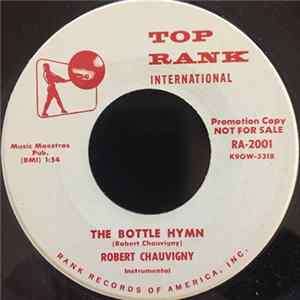 Robert Chauvigny - The Bottle Hymn / French Rockin' Waltz (Eux) Mp3