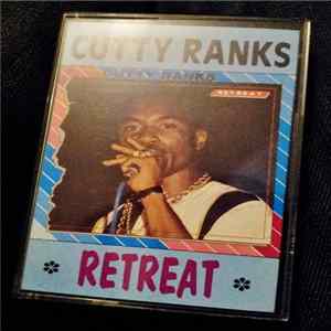Cutty Ranks - Retreat Mp3