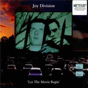 Joy Division - Let The Movie Begin Mp3