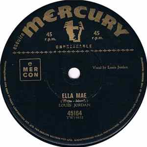 Louis Jordan - Ella Mae / Fire Mp3