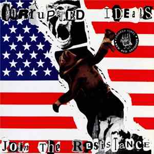 Corrupted Ideals - Join The Resistance Mp3