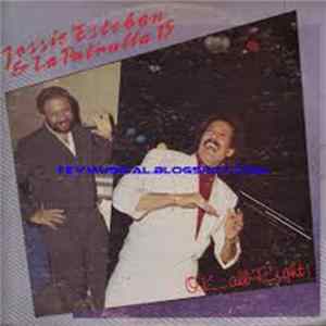 Jossie Esteban Y La Patrulla 15 - O.K.... All Right! Mp3