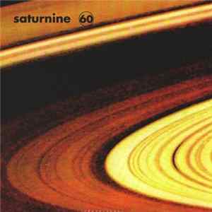 Saturnine 60 - Gaze / Retreating Mp3