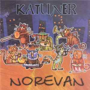 Katuner Band - Norevan Mp3