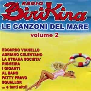 Various - Radio Birikina - Le Canzoni Del Mare Vol. 2 Mp3