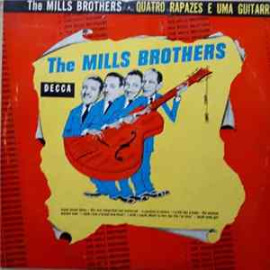 The Mills Brothers - Quatro Rapazes E Uma Guitarra Mp3