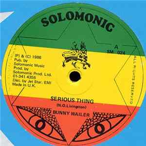 Bunny Wailer - Serious Thing Mp3