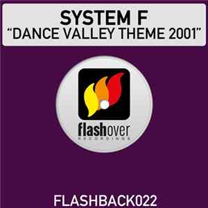 System F - Dance Valley Theme 2001 Mp3