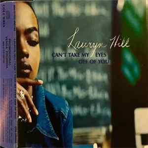 Lauryn Hill - Can't Take My Eyes Off You Mp3