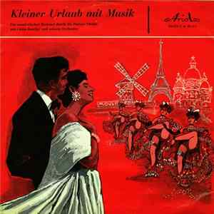 Eddie Barclay Und Sein Großes Orchester - Kleiner Urlaub Mit Musik (Paris) Mp3