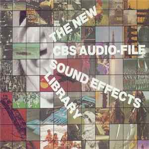 No Artist - The New CBS Audio-File Sound Effects Library Mp3
